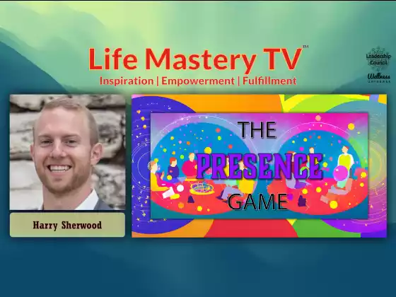 LMTV #224: The Presence Game (Harry Sherwood)